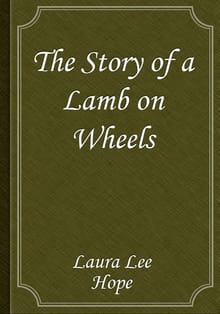 The Story of a Lamb on Wheels