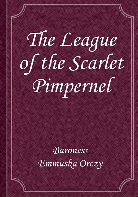 The League of the Scarlet Pimpernel 표지 이미지