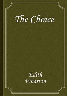 The Choice
