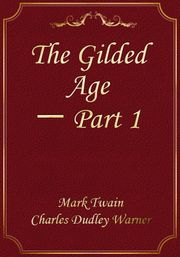 The Gilded Age ㅡ Part 1