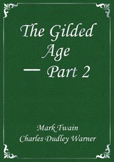 The Gilded Age ㅡ Part 2 표지 이미지