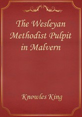 The Wesleyan Methodist Pulpit in Malvern 표지 이미지
