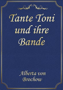 Tante Toni und ihre Bande
