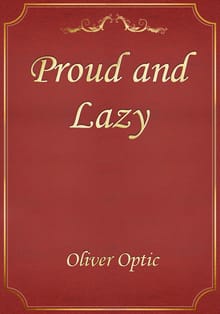 Proud and Lazy