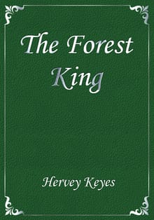 The Forest King