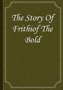 The Story Of Frithiof The Bold
