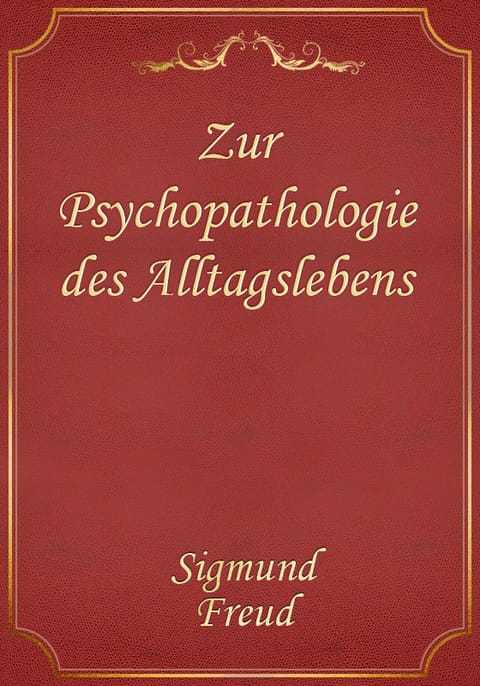 Zur Psychopathologie des Alltagslebens 표지 이미지