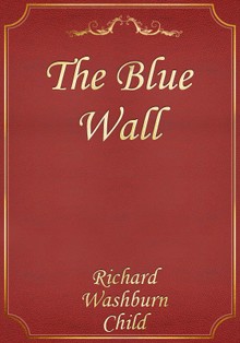 The Blue Wall