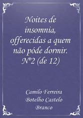 Noites de insomnia, offerecidas a quem não póde dormir. Nº2 (de 12) 표지 이미지