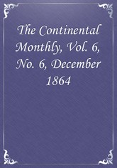 The Continental Monthly, Vol. 6, No. 6, December 1864 표지 이미지