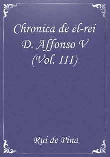 Chronica de el-rei D. Affonso V (Vol. III)
