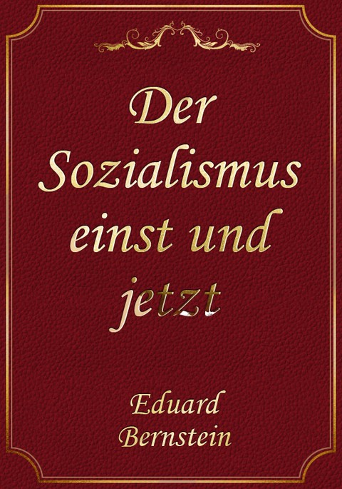 Der Sozialismus einst und jetzt 표지 이미지