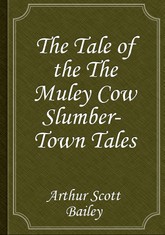 The Tale of the The Muley Cow Slumber-Town Tales 표지 이미지