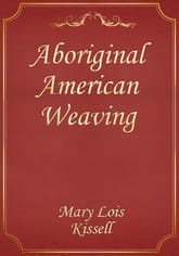 Aboriginal American Weaving 표지 이미지