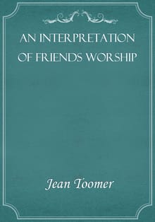 An Interpretation of Friends Worship