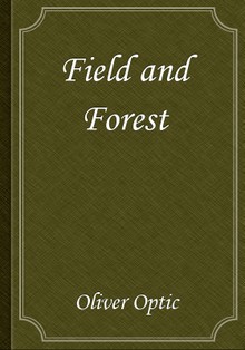 Field and Forest
