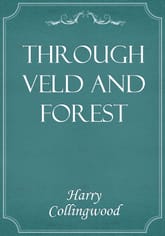 Through Veld and Forest 표지 이미지