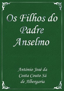 Os Filhos do Padre Anselmo