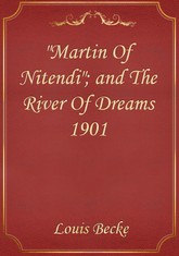 "Martin Of Nitendi"; and The River Of Dreams 1901 표지 이미지