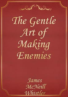 The Gentle Art of Making Enemies