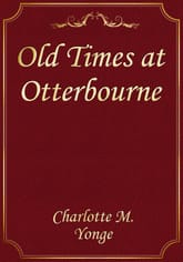 Old Times at Otterbourne 표지 이미지