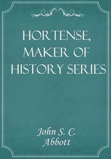 Hortense, Maker of History Series