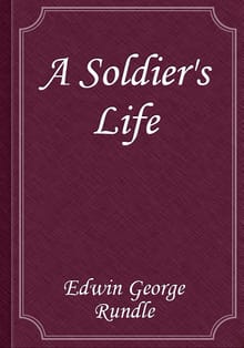 A Soldier's Life