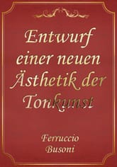 Entwurf einer neuen Ästhetik der Tonkunst 표지 이미지