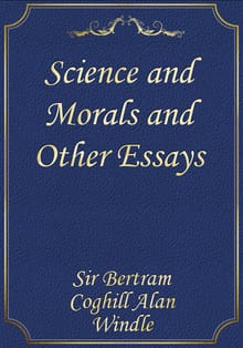 Science and Morals and Other Essays