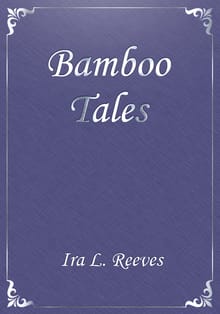 Bamboo Tales