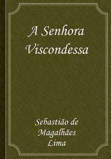 A Senhora Viscondessa