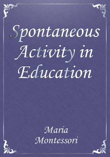 Spontaneous Activity in Education