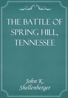 The Battle of Spring Hill, Tennessee