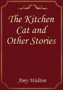 The Kitchen Cat and Other Stories