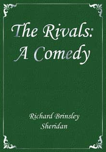 The Rivals: A Comedy