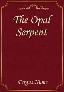 The Opal Serpent