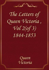 The Letters of Queen Victoria , Vol 2(of 3) 1844-1853 표지 이미지