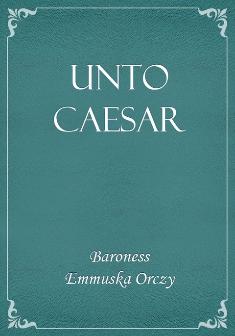 Unto Caesar 표지 이미지