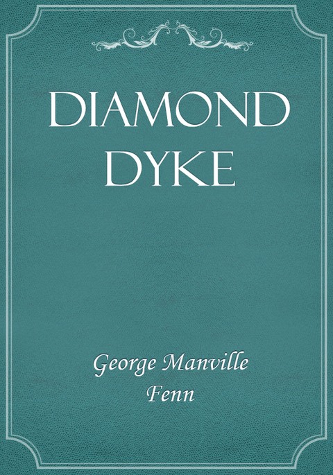 Diamond Dyke 표지 이미지