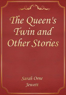 The Queen's Twin and Other Stories
