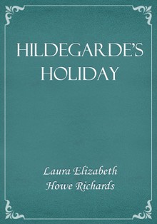 Hildegarde's Holiday