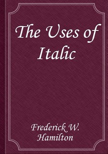 The Uses of Italic