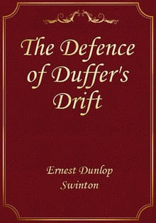 The Defence of Duffer's Drift