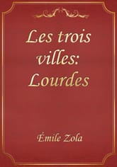 Les trois villes: Lourdes 표지 이미지