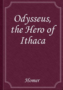 Odysseus, the Hero of Ithaca
