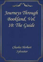 Journeys Through Bookland, Vol. 10: The Guide 표지 이미지