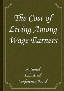 The Cost of Living Among Wage-Earners