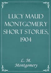 Lucy Maud Montgomery Short Stories, 1904 표지 이미지
