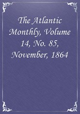 The Atlantic Monthly, Volume 14, No. 85, November, 1864 표지 이미지