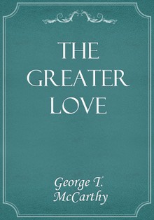 The Greater Love